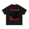 Money for Peace Essential Cotton T-Shirt